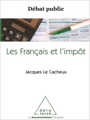 cover image of Les Français et l'impôt